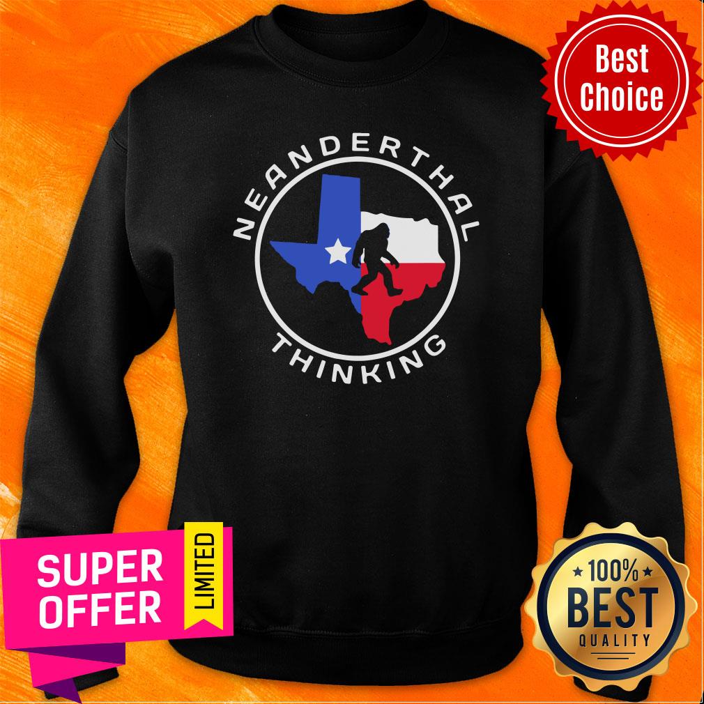 Top Texas Neanderthal Thinking Texan Political Shirt - Image 4