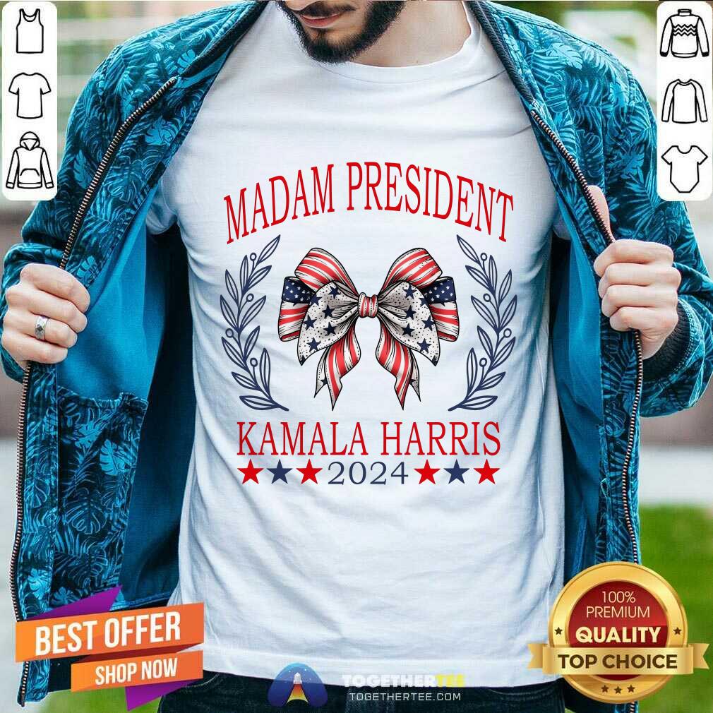 Hot Madam President Kamala Harris 2024 T-Shirt