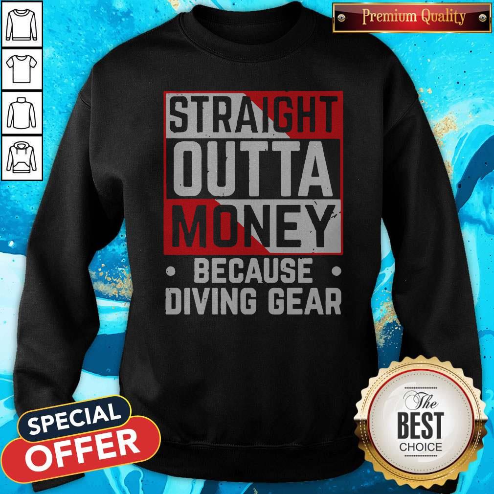 Official Straight Outta Money Because Diving Gear Shirt - Image 4