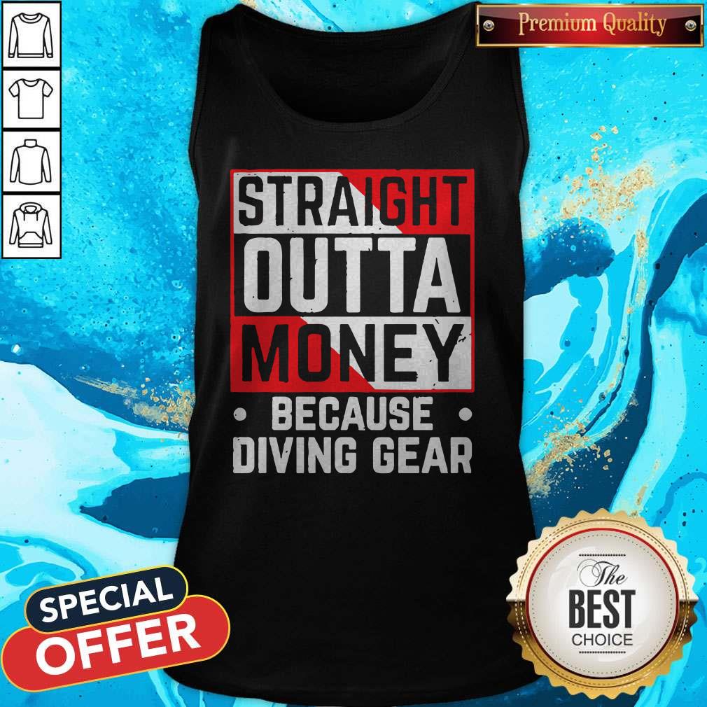 Official Straight Outta Money Because Diving Gear Shirt - Image 3