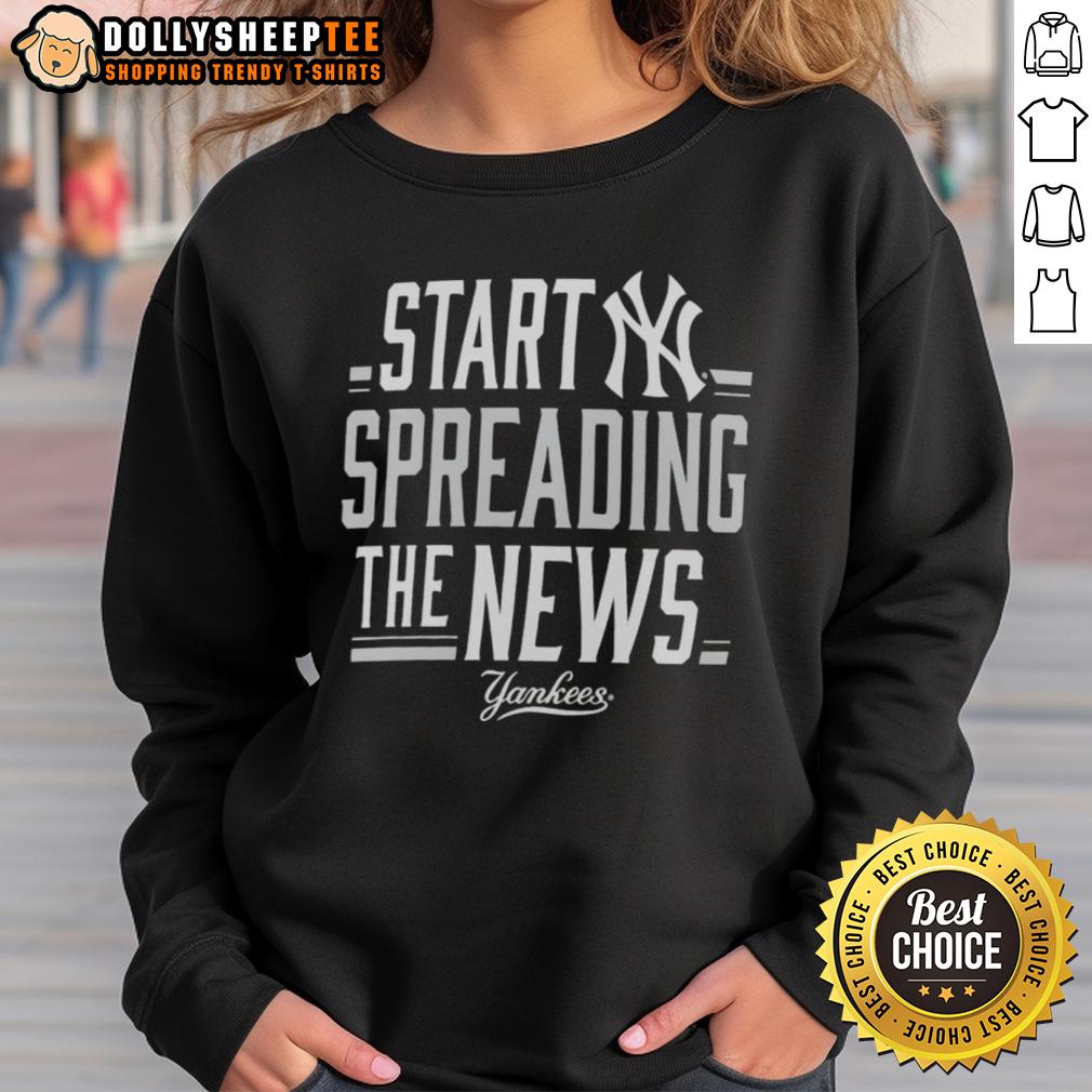 Original New York Yankees Start Spreading The News Bring It T-Shirt - Image 4