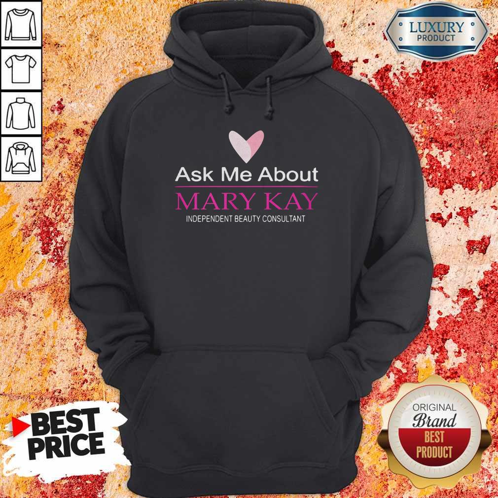 Ask Me About Mary Kay Independent Beauty Consultant Shirt - Image 2