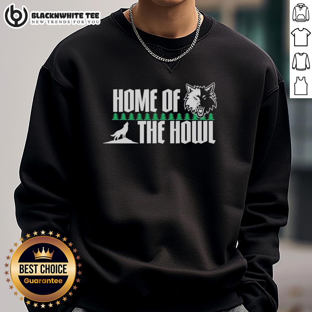 Top Minnesota Timberwolves Home Of The Howl T-Shirt - Image 5