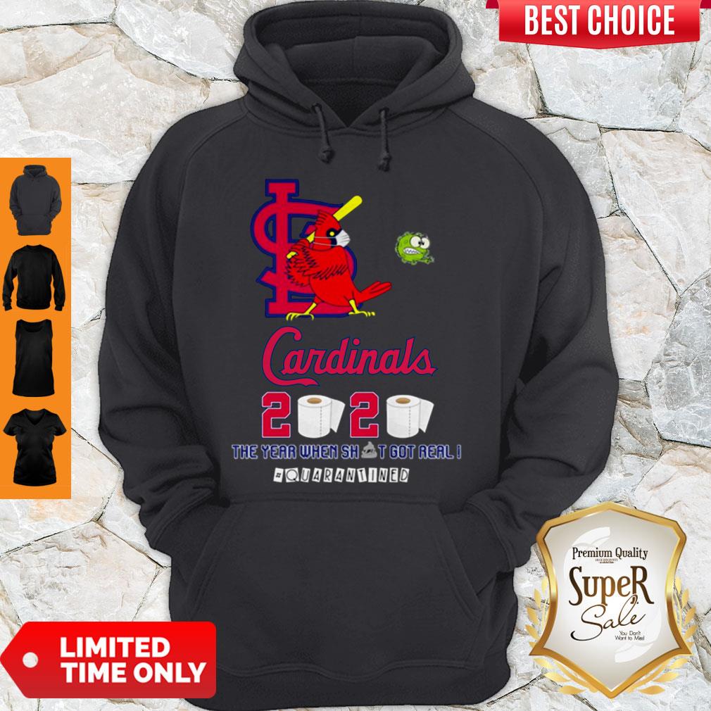 Cute St. Louis Cardinals 2020 The Year When Shit Got Real #Quarantined Shirt - Image 2
