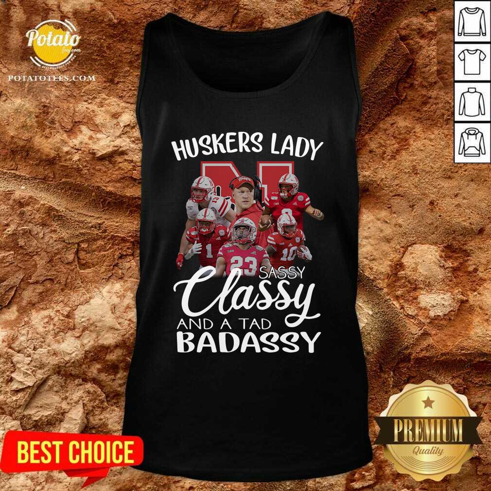 Nice Huskers Lady Sassy Classy And A Tad Badassy Shirt - Image 3