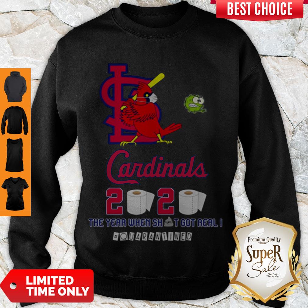 Cute St. Louis Cardinals 2020 The Year When Shit Got Real #Quarantined Shirt - Image 3