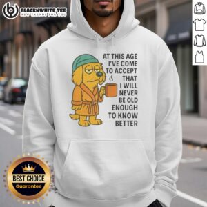 Alternative view of Top Sleepy Dog In Robe Coffee Mug Never Old Enough To Know Better T-Shirt
