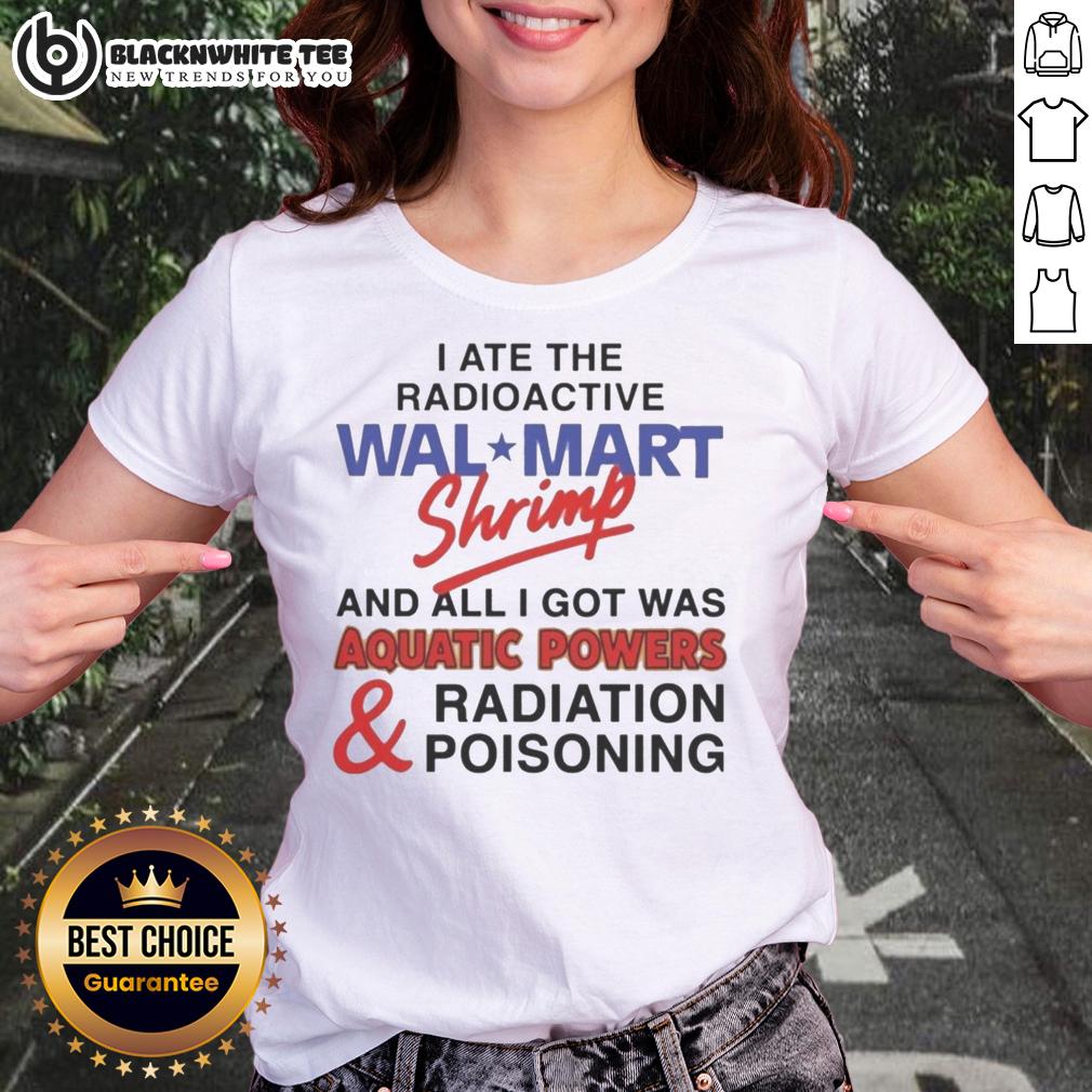 Top I Ate The Radioactive Shrimp T-Shirt - Image 3
