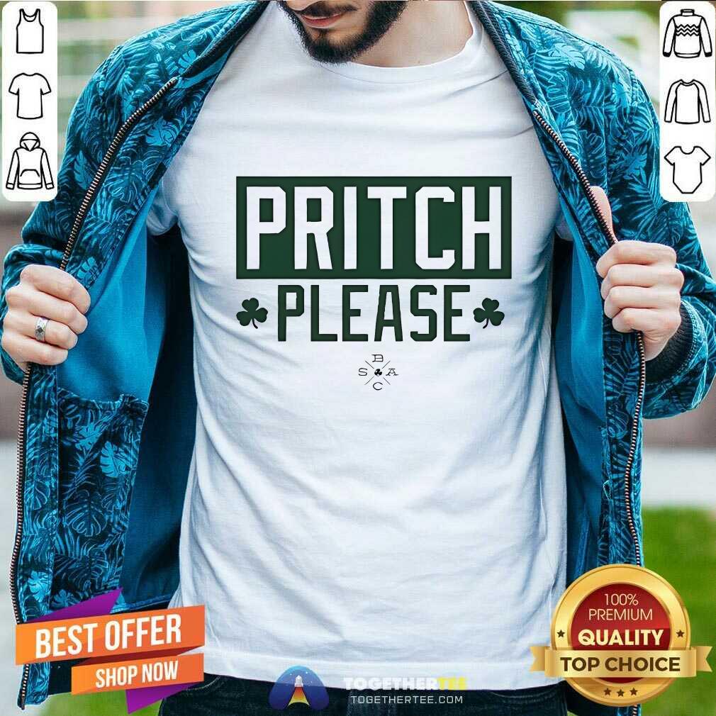 Nice Boston Celtics Pritch Please T-Shirt