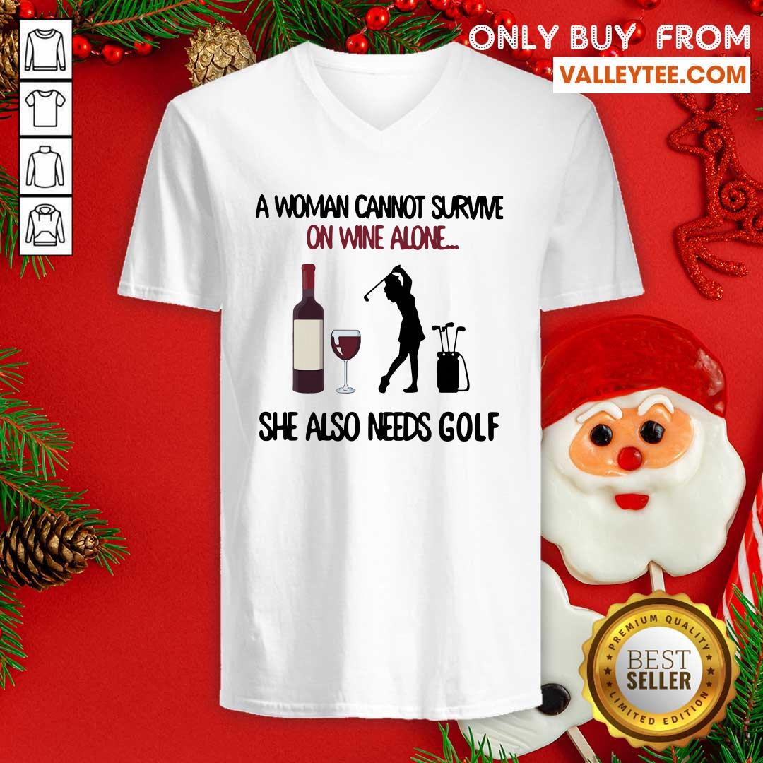 Cool A Woman Cannot Survive On Wine Alone She Also Needs Golf Shirt - Image 3