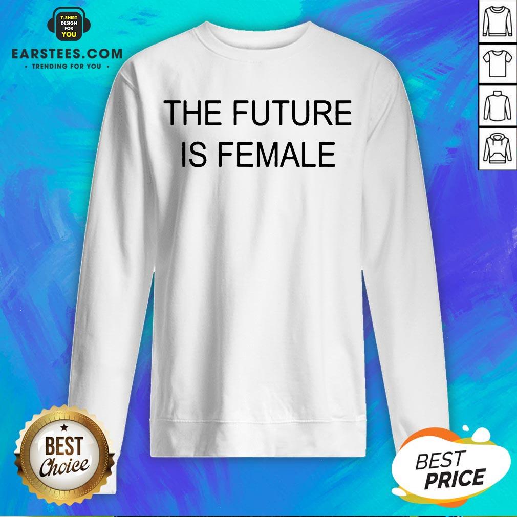 Good Alaya The Future Is Female T-Shirt - Image 5