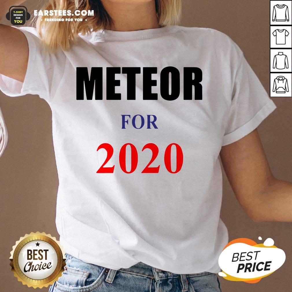 Top Meteor For 2020 Shirt - Image 3