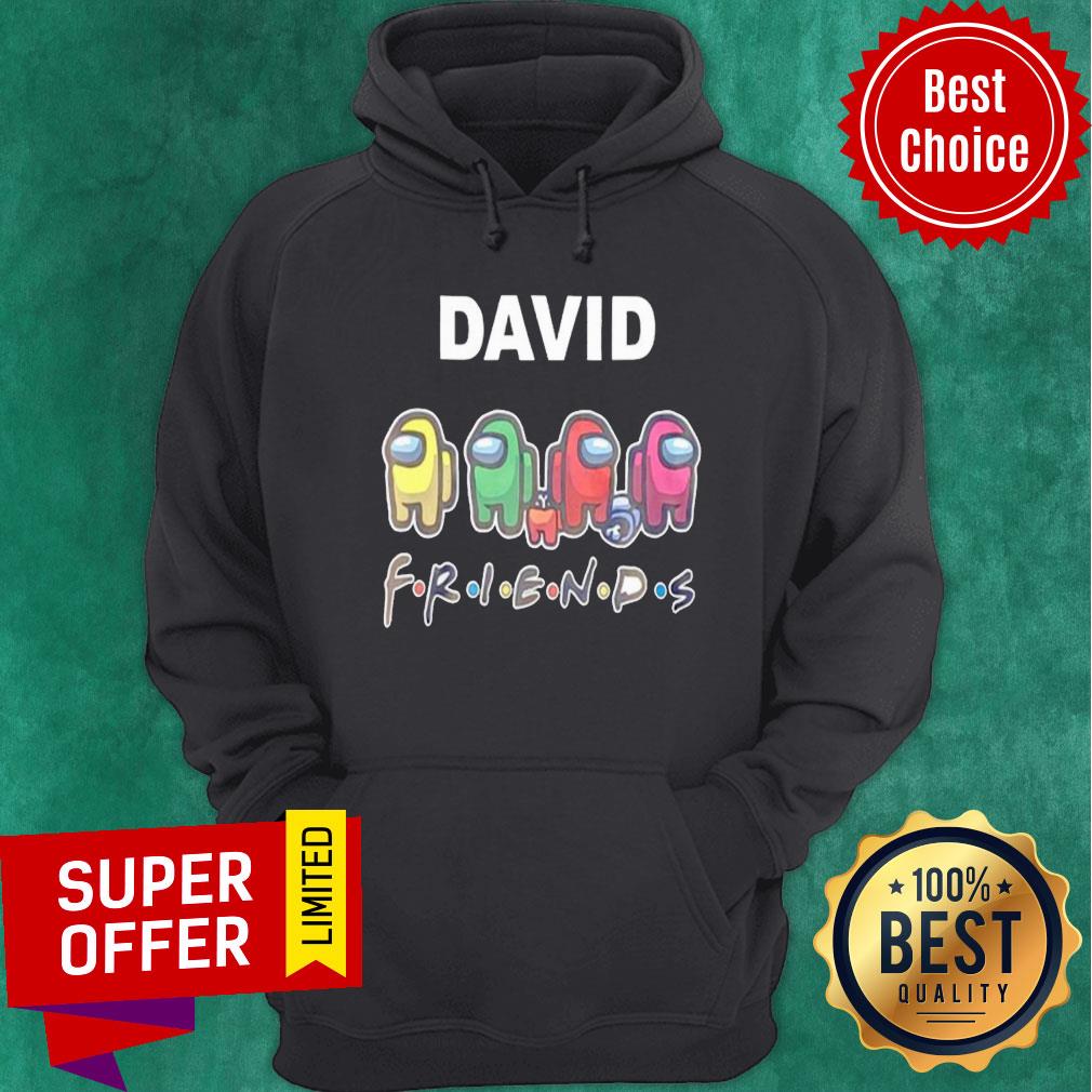 Funny David Imposter Among Us Friends shirt - Image 2