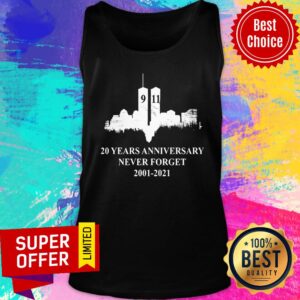 Alternative view of Never Forget 20 Years Anniversary 2001 2021 Shirt