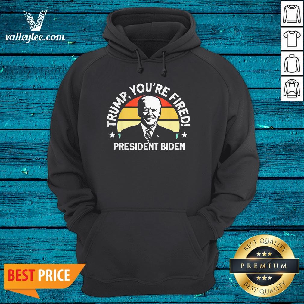 Beautiful Trump Youre Frired President Biden Shirt - Image 3