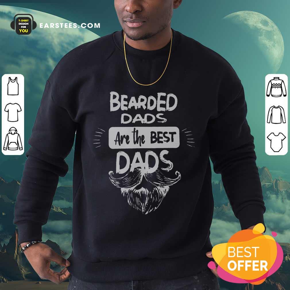 Nice Bearded Dads Are The Best Dads Shirt - Image 3