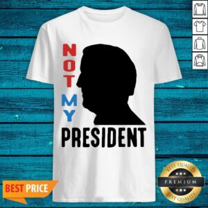Beautiful Joe Biden Not My President Shirt