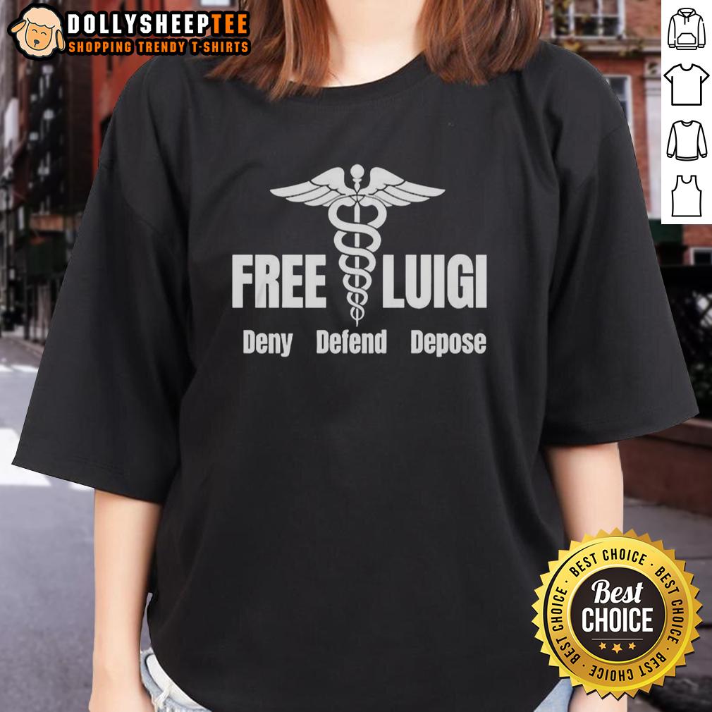 Good Free Luigi Deny Defend Depose T-Shirt - Image 3