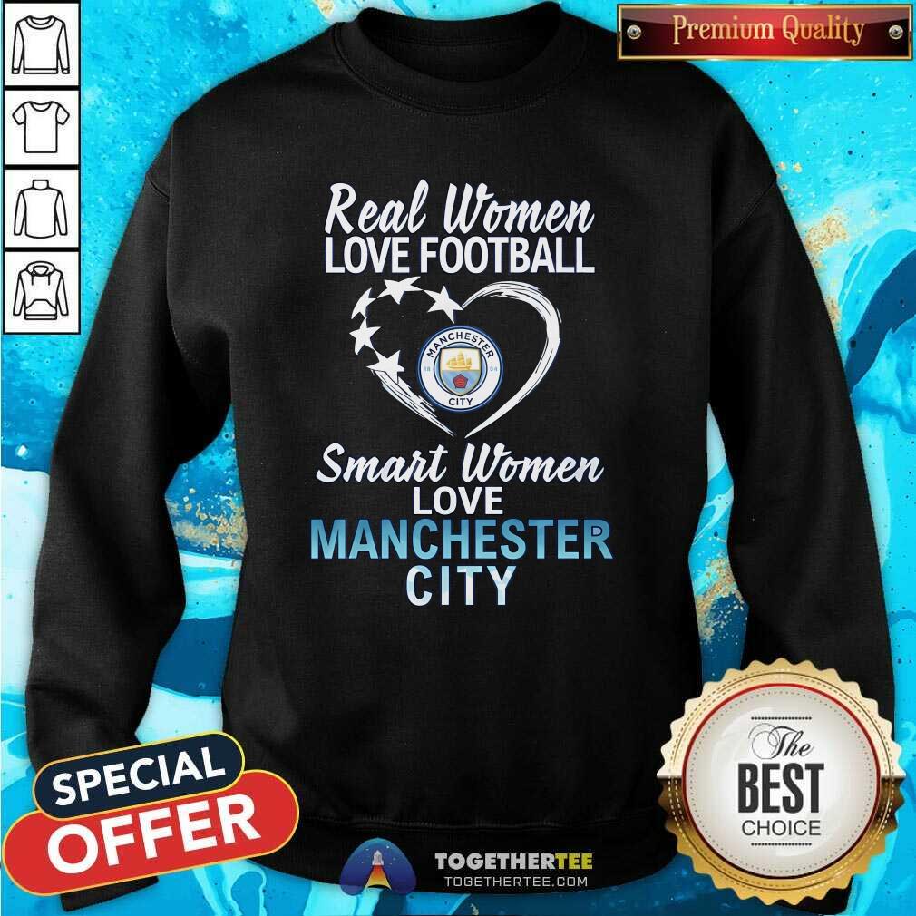 Original Real Women Love Football Smart Women Love Manchesdter City T-Shirt - Image 4