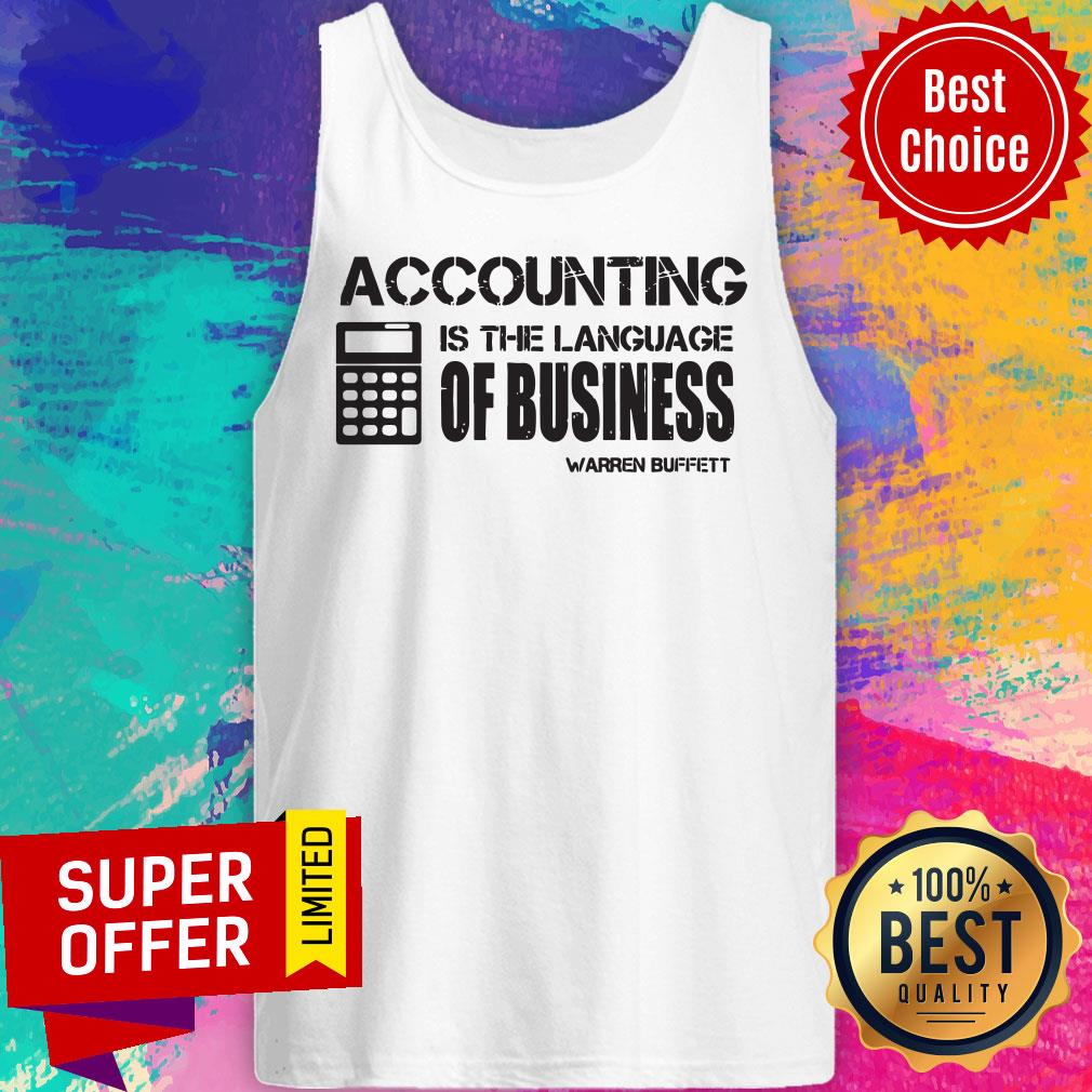 Funny Accounting Is The Language Of Business Warren Buffett Shirt - Image 4