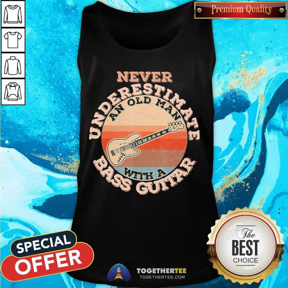 Great Never Underestimate An Old Man With A Bass Guitar Vintage Shirt - Image 3