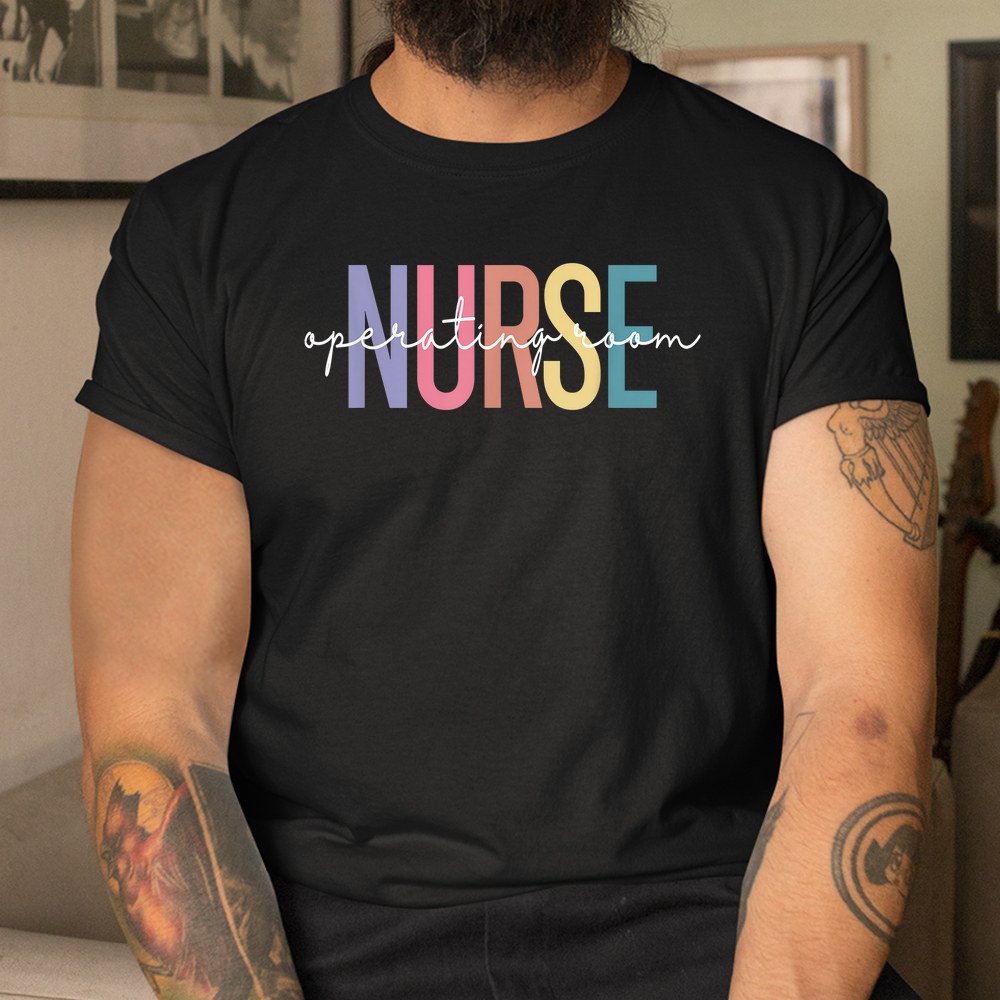 Operating Room Nurse Or Nurse Perioperative Nursing Shirt - Image 3