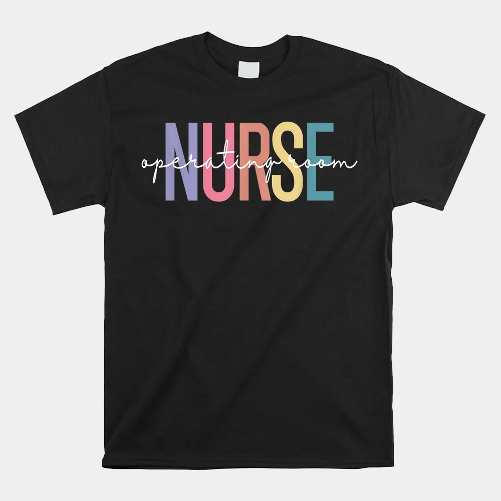 Operating Room Nurse Or Nurse Perioperative Nursing Shirt - Image 4