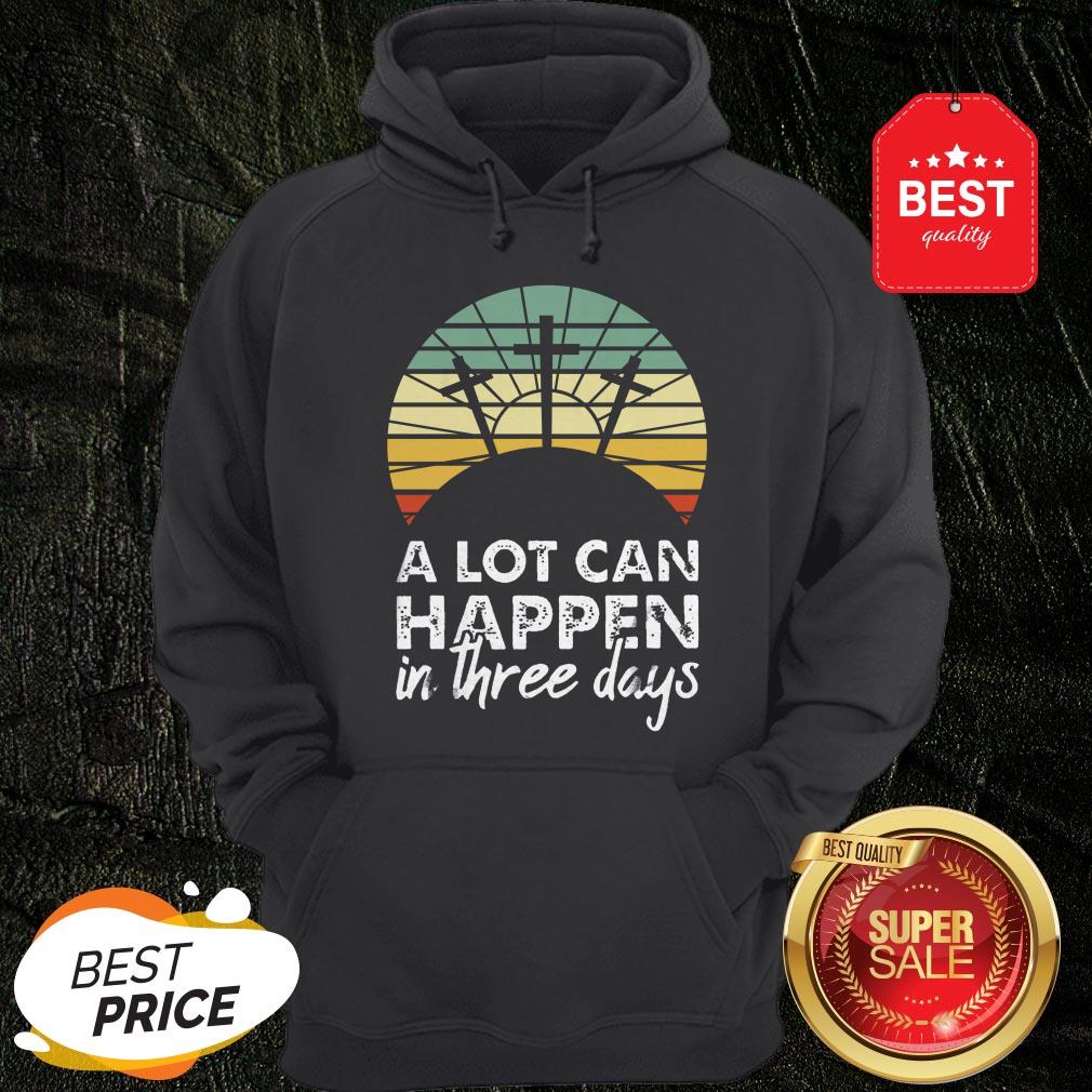 Nice Jesus Christ A Lot Can Happen In Three Days Vintage Shirt - Image 5
