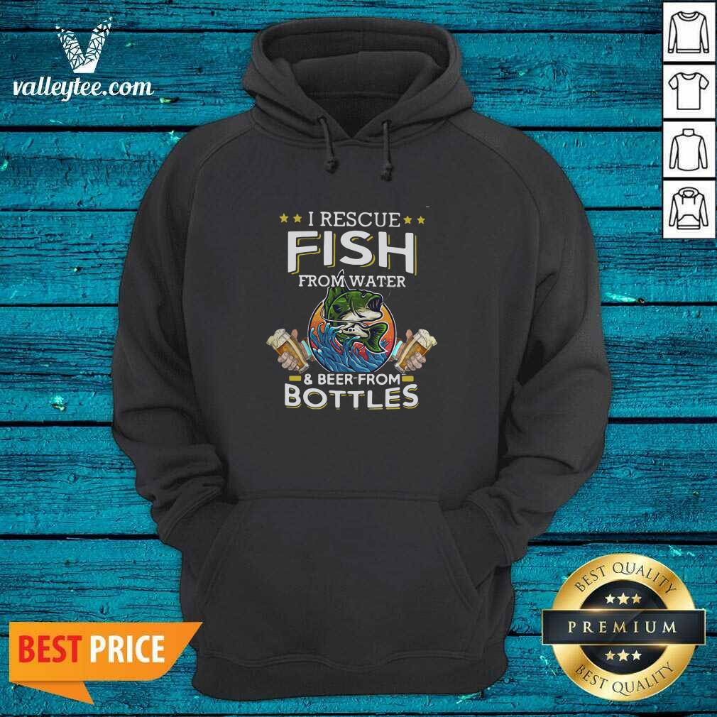 Great Fishing I Rescue Fish From Water And Beer From Bottles Shirt - Image 2