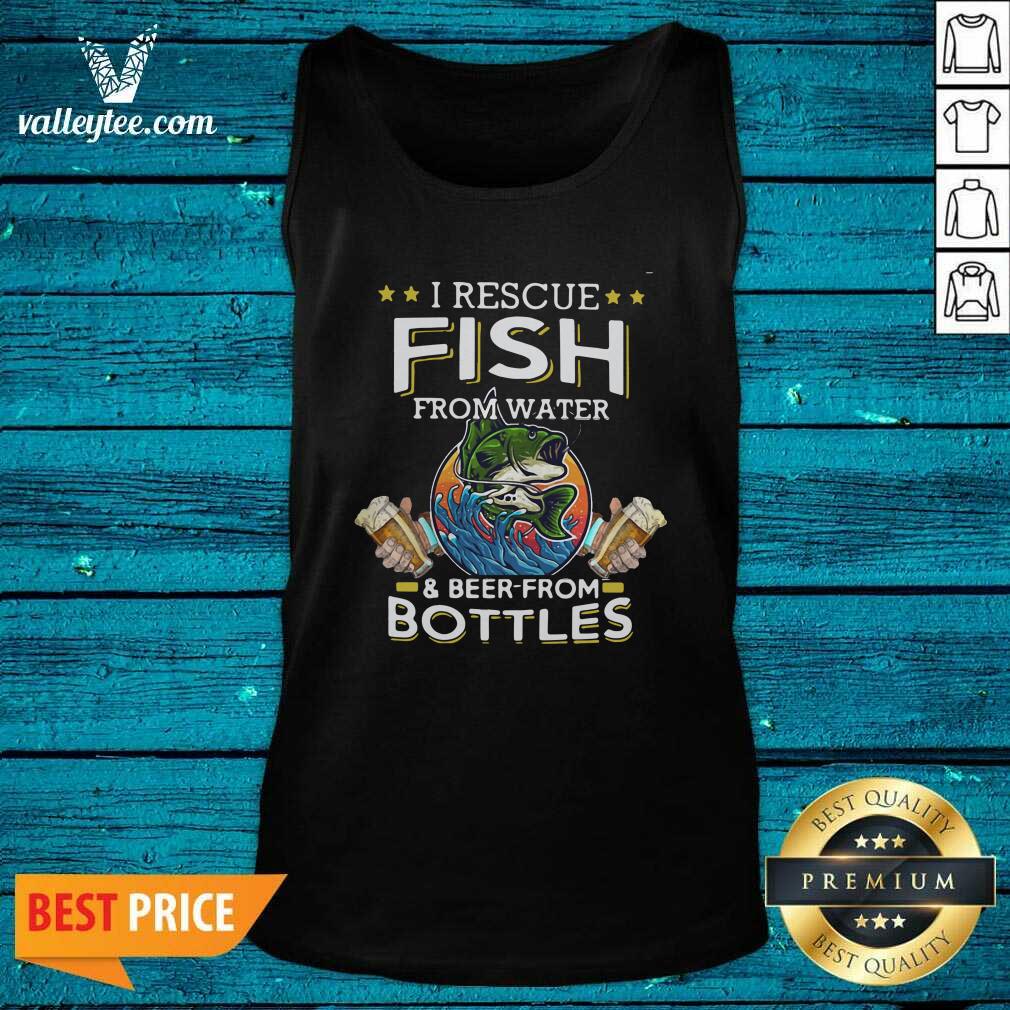 Great Fishing I Rescue Fish From Water And Beer From Bottles Shirt - Image 3