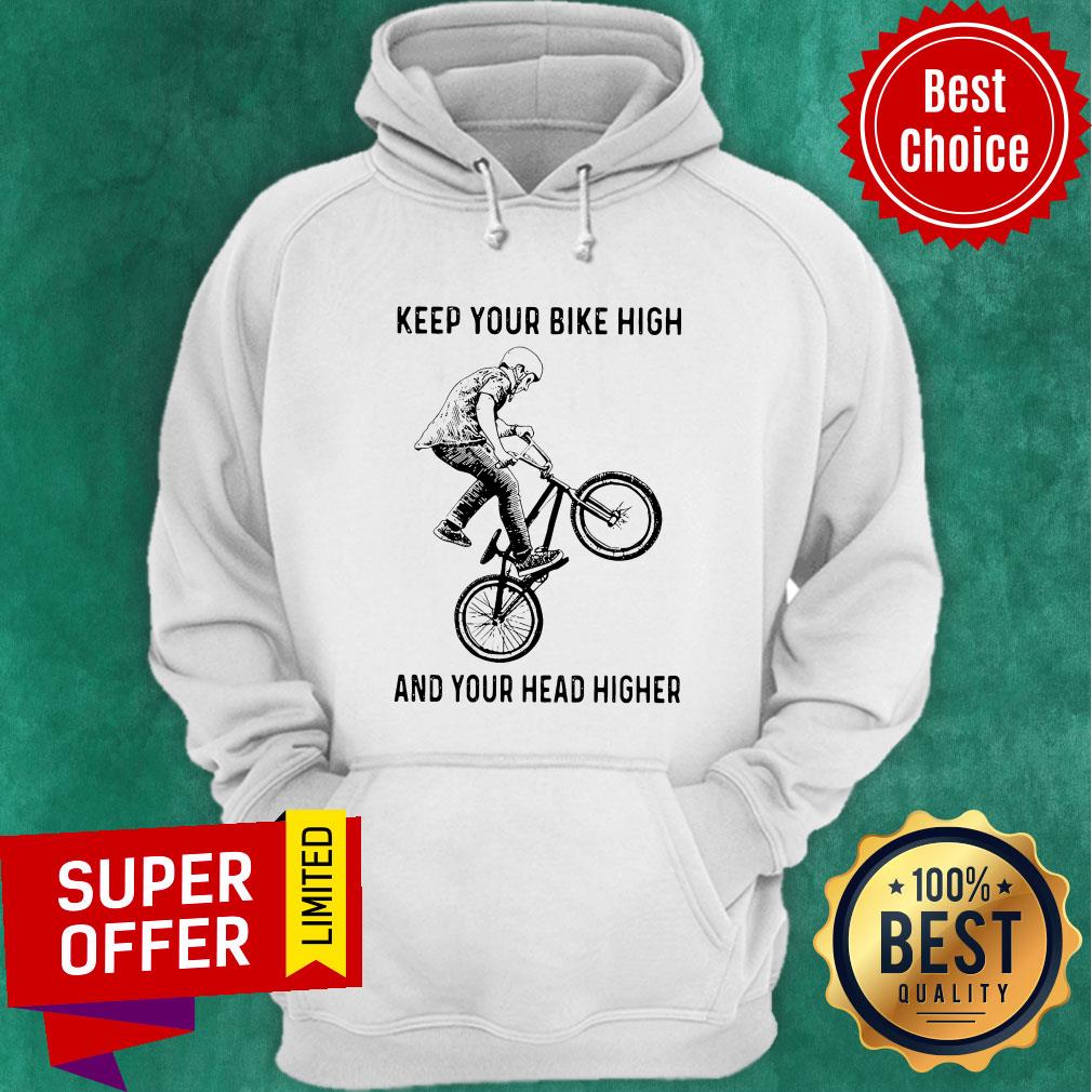Top Bicycles Keep Your Bike High ANd Your Head Higher Shirt - Image 3