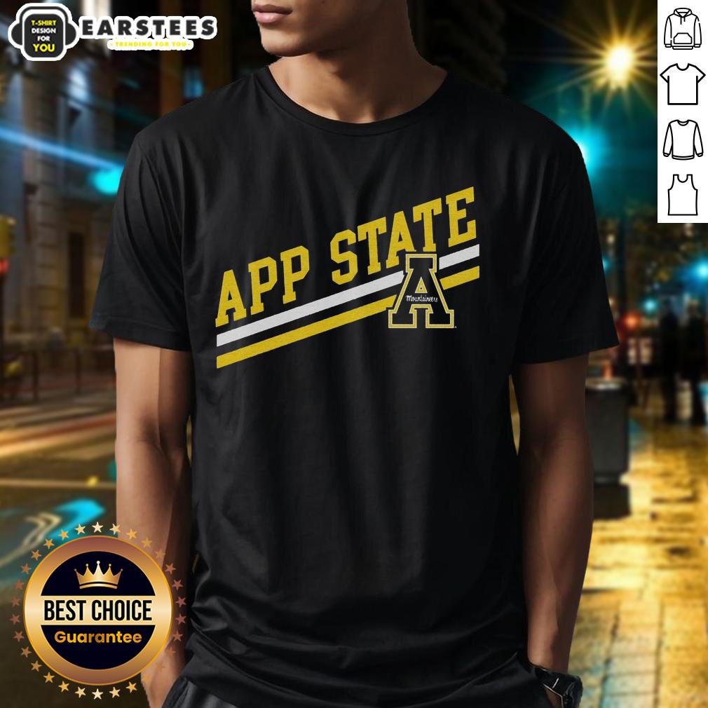 Good App State Sideline T-Shirt
