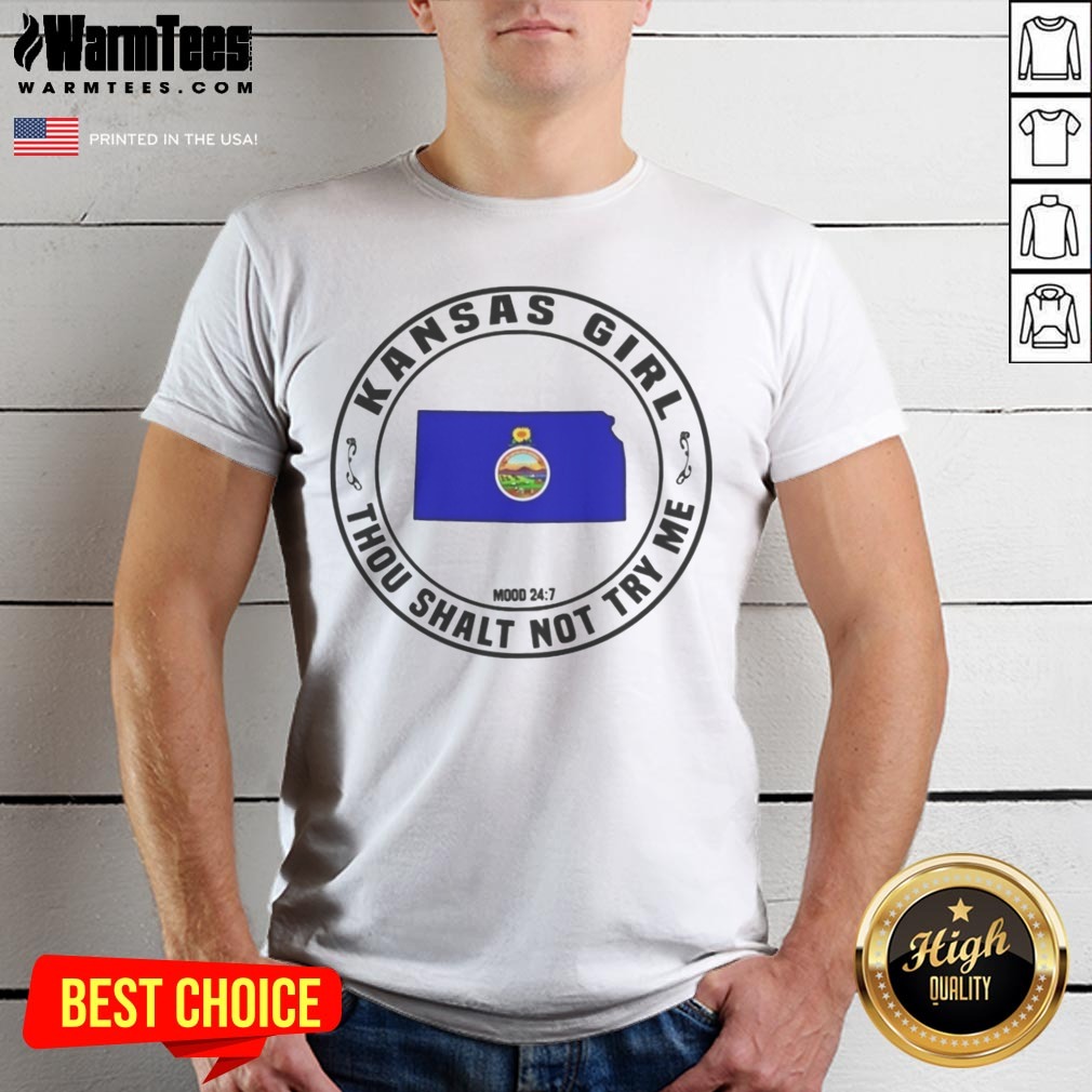 Awesome Kansas Girl Thou Shalt Not Try Me Mood 24 7 Kansas State Map Shirt
