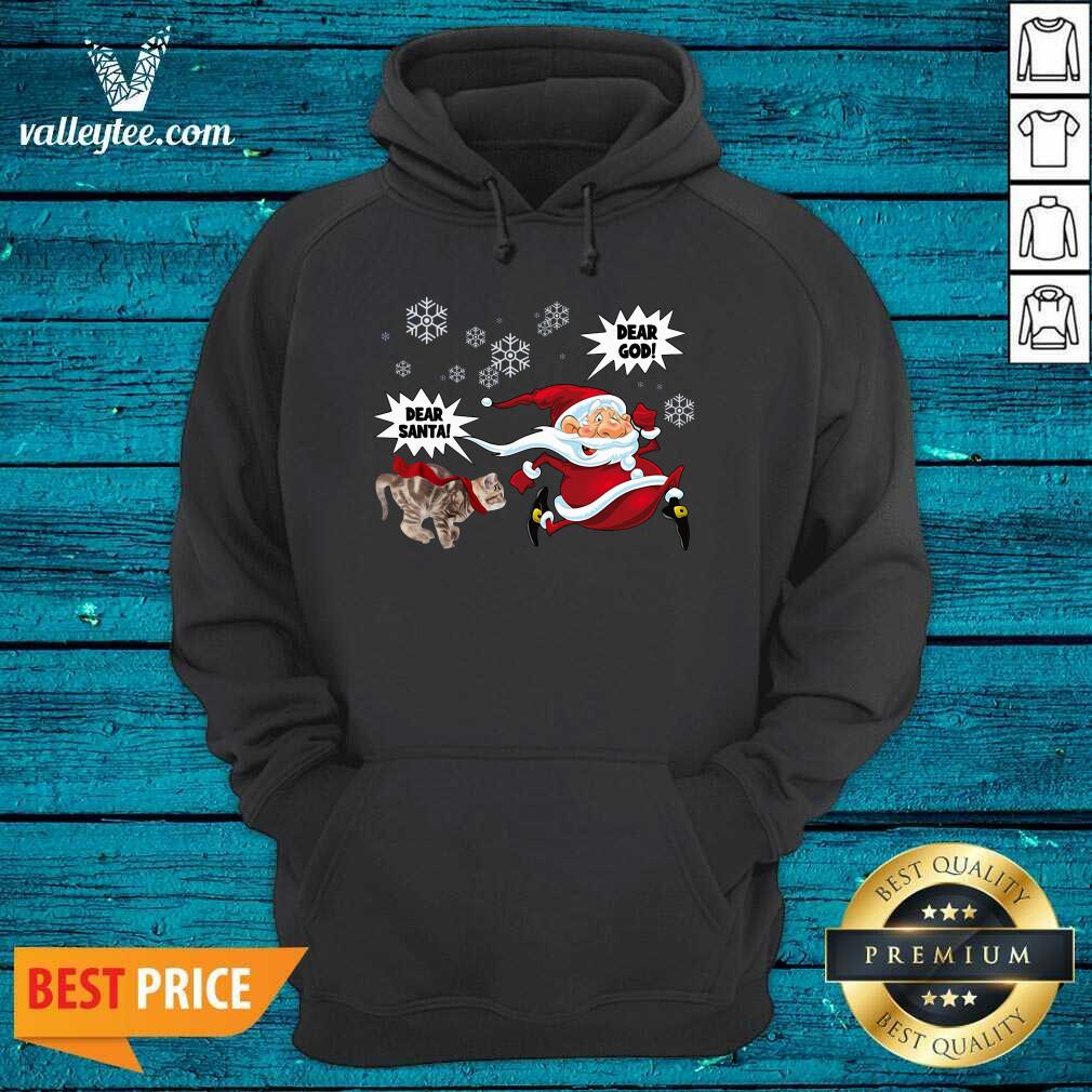 Cute Cat Dear Santa Dear God Ugly Christmas Shirt - Image 3