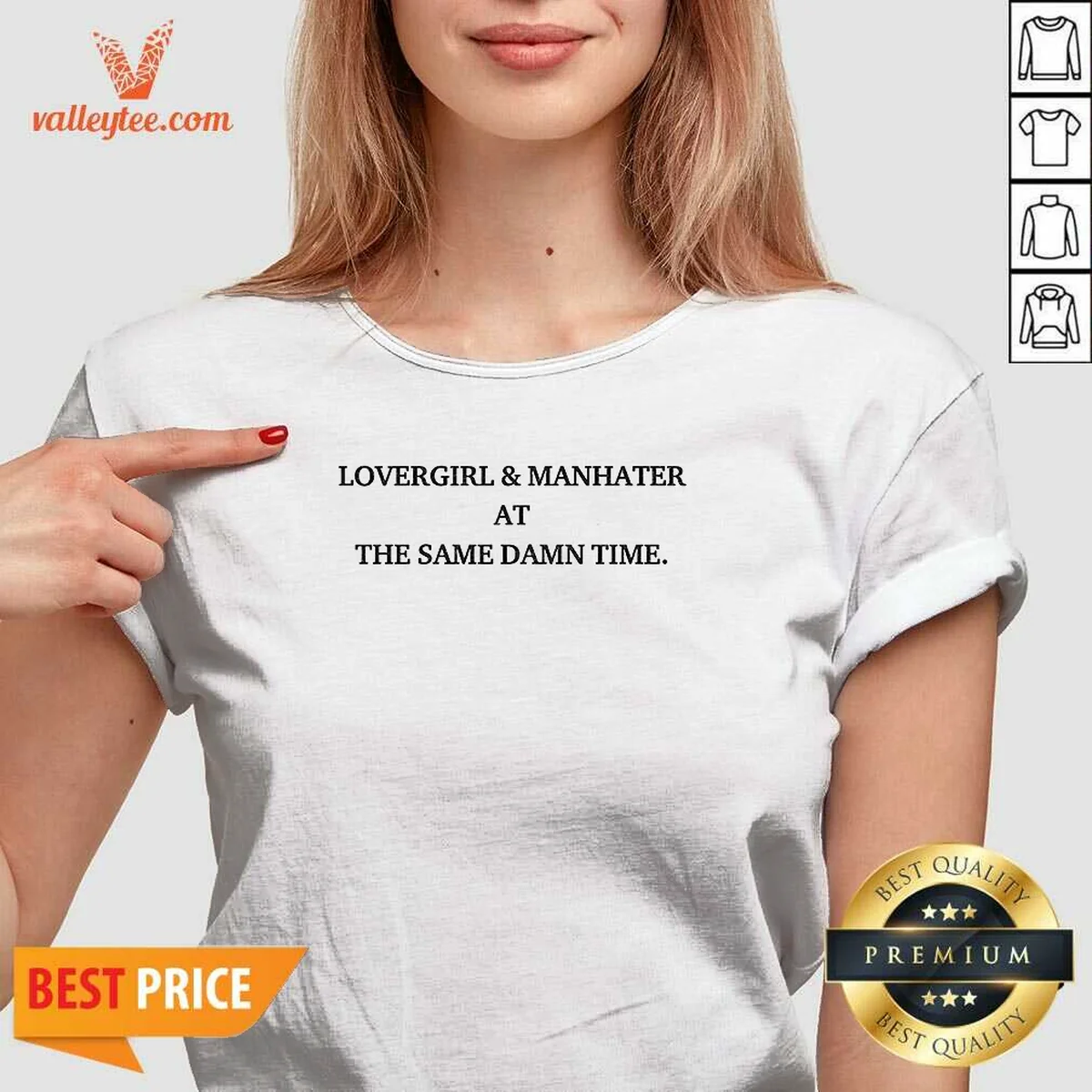 Awesome Lovergirl And Manhater At The Same Damn Time Shirt - Image 2