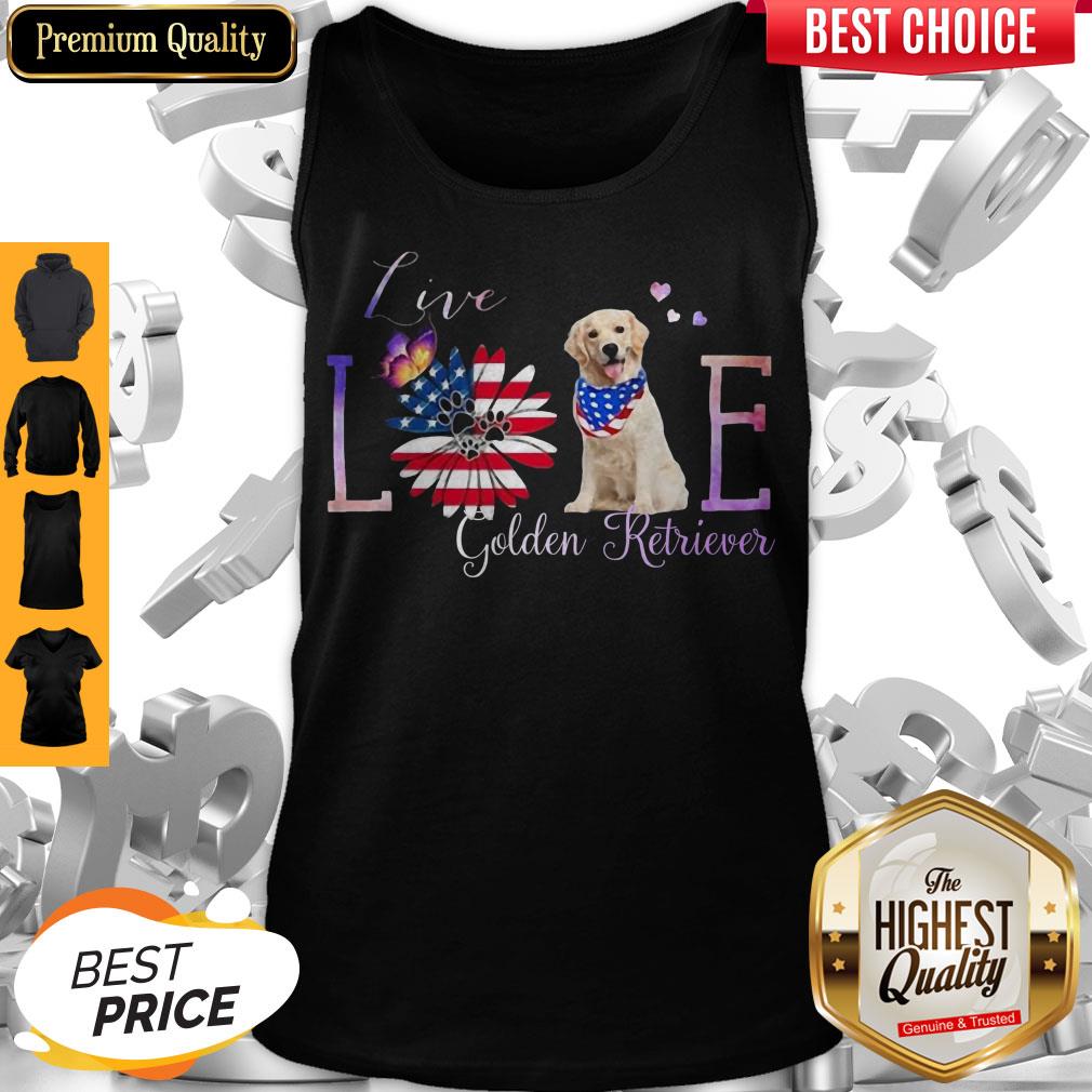 Funny Golden RetRiever Live Love Paw Sunflower American Flag Veteran Independence Day Shirt - Image 3