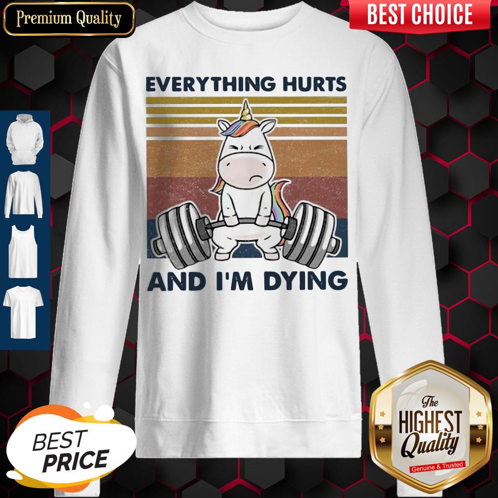 Nice Everything Hurts And I'm Dying Weightlifting Unicorn Vintage Shirt - Image 5