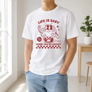 Official Life Is Easy When You'Re Cheesy Retro Cheese Character Shirt