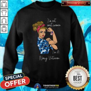 Alternative view of Good I Am Not Most Women I Am An Army Veteran Shirt