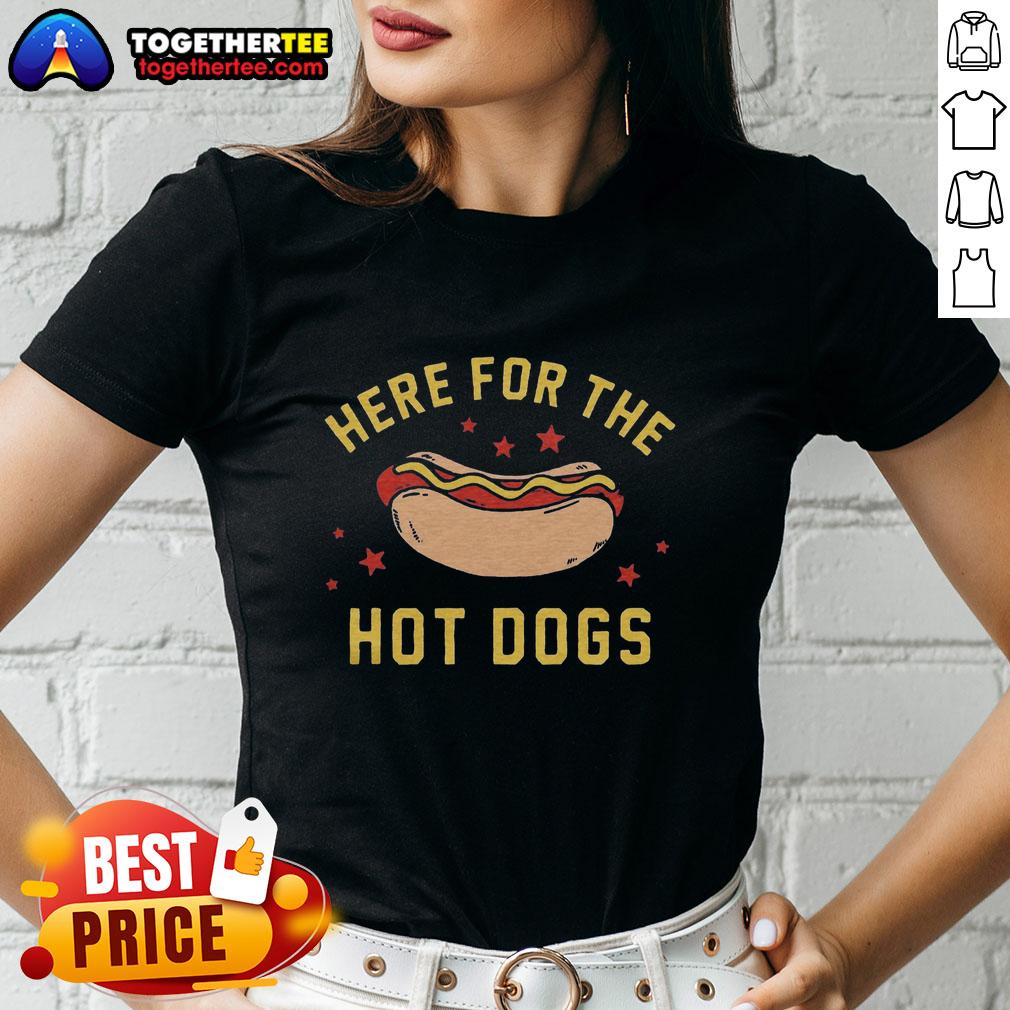 Top Here For The Hot Dogs T-Shirt - Image 3