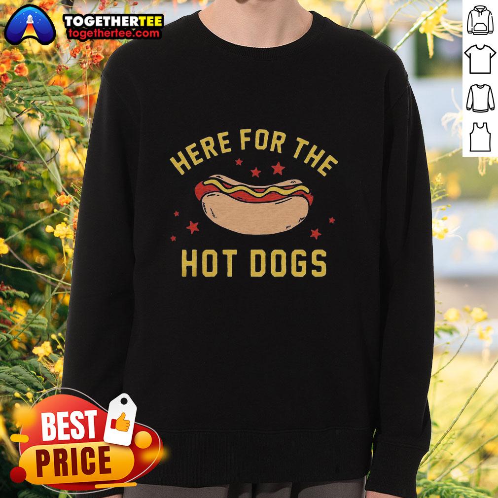 Top Here For The Hot Dogs T-Shirt - Image 5