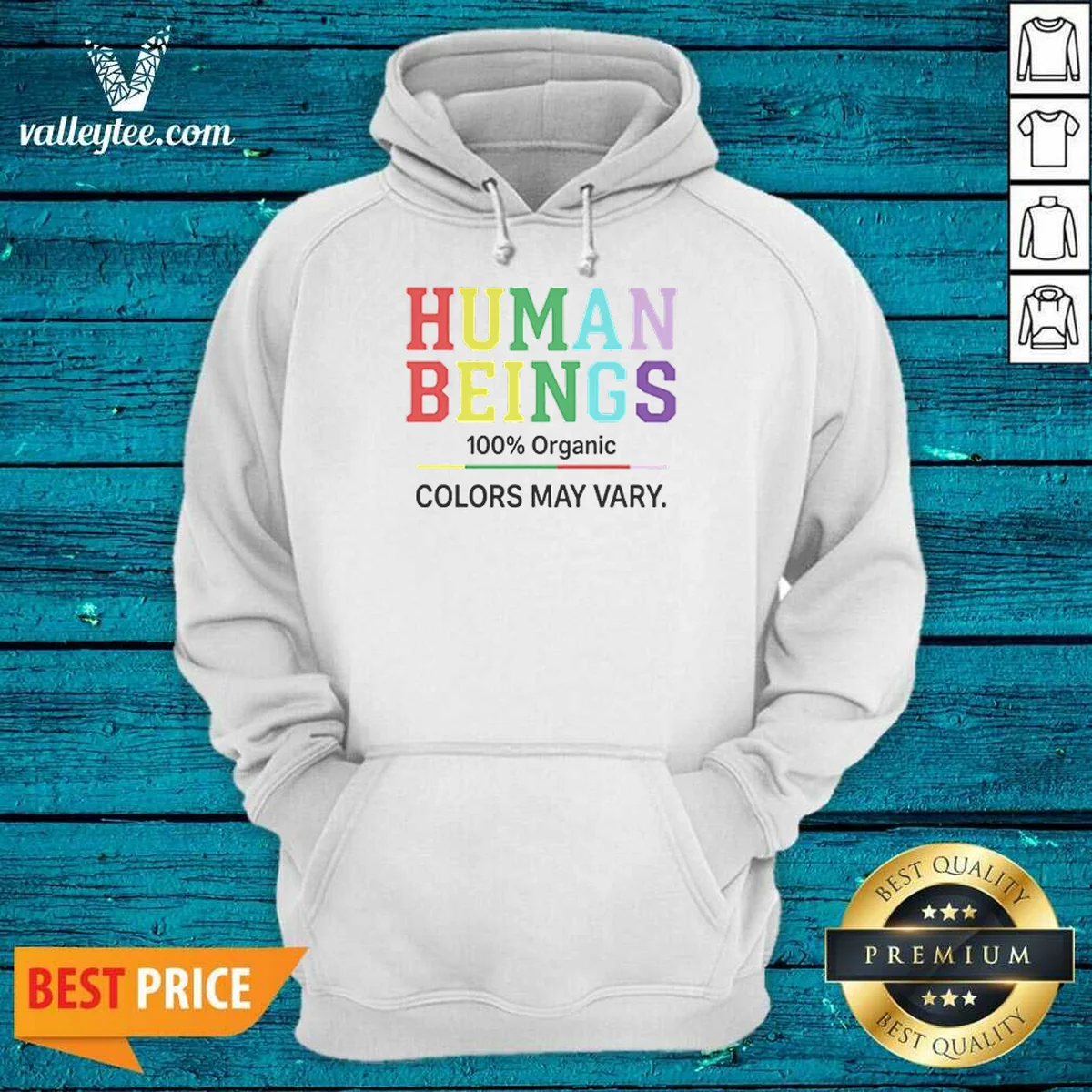 Top Human Beings 100 Percent Organic Colors May Vary Shirt - Image 4