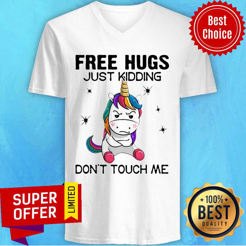 Top Unicorn Free Hugs Just Kidding Don’ Touch Me Shirt - Image 5