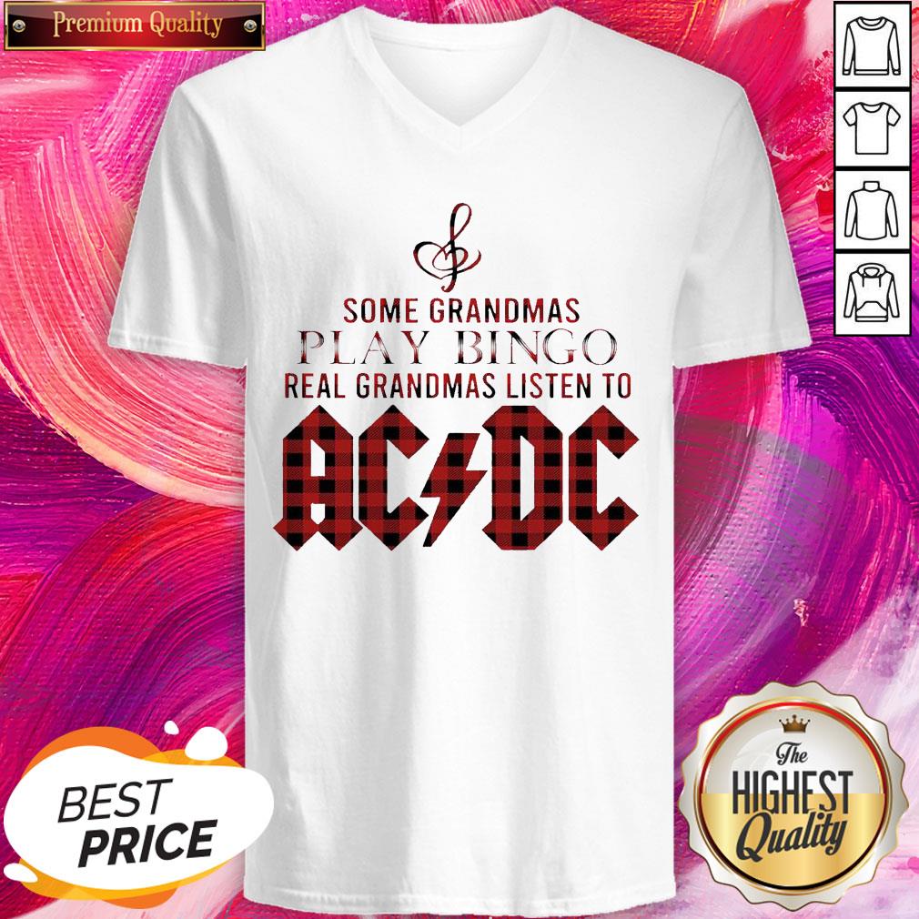 Some Grandmas Play Bingo Real Grandmas Listen To AC DC Shirt - Image 3