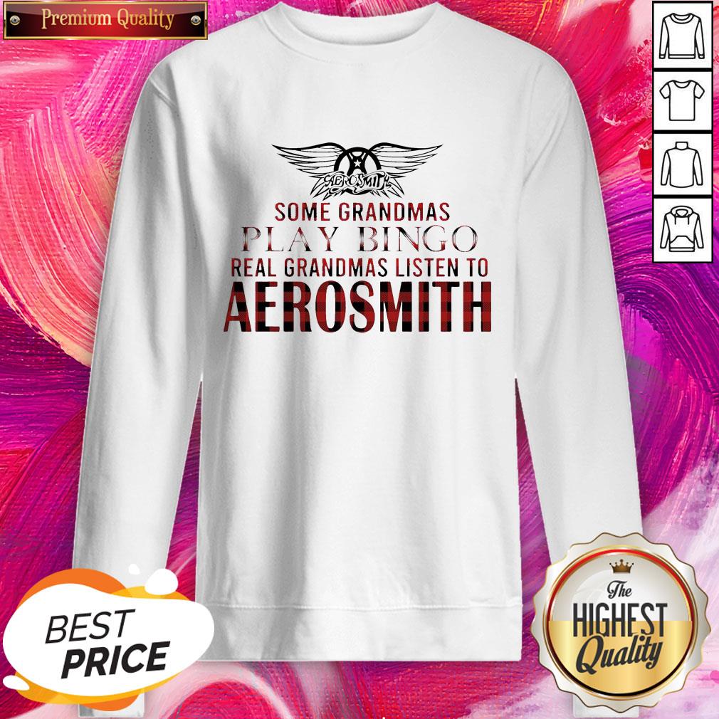 Some Grandmas Play Bingo Real Grandmas Listen To Aerosmith Shirt - Image 2
