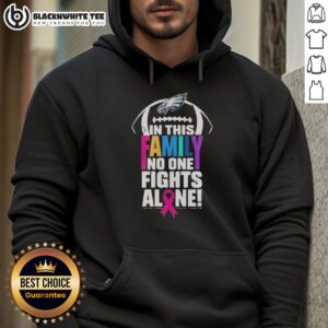 Alternative view of Original Philadelphia Eagles In This Family No One Fights Alone T-Shirt