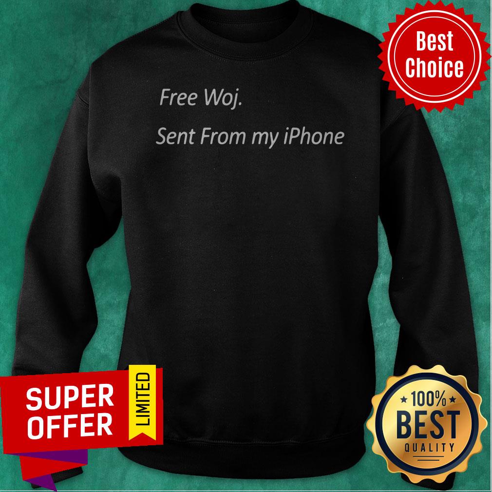 Awesome Free Woj Sent From My Iphone Shirt - Image 2