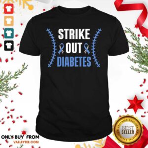 Strike Out Diabetes Shirt