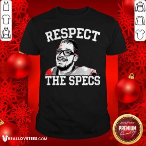 Top Rodrigo Blankenship Respect The Specs Shirt