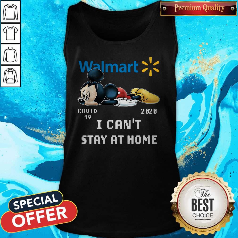 Nice Walmart Mickey Mouse Covid 19 2020 I Can’t Stay At Home Shirt - Image 3